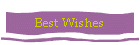 Best Wishes