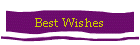 Best Wishes