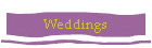 Weddings